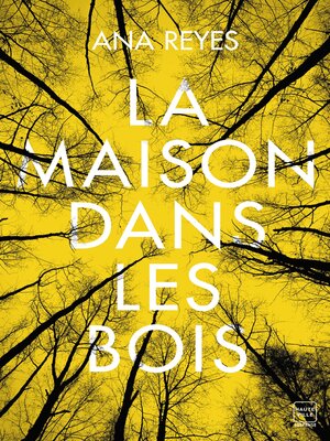 cover image of La Maison dans les bois